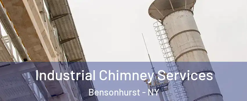 Industrial Chimney Services Bensonhurst - NY