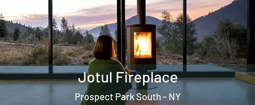 Jotul Fireplace Prospect Park South - NY