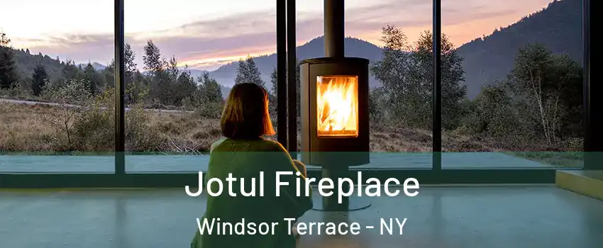 Jotul Fireplace Windsor Terrace - NY