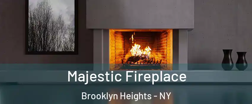 Majestic Fireplace Brooklyn Heights - NY