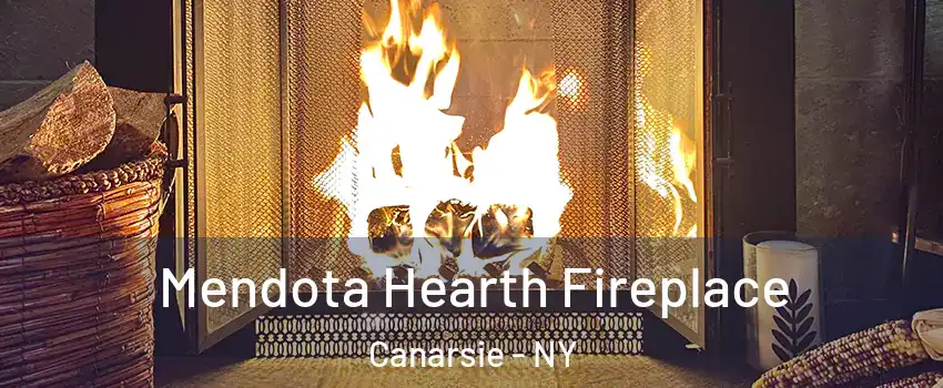 Mendota Hearth Fireplace Canarsie - NY