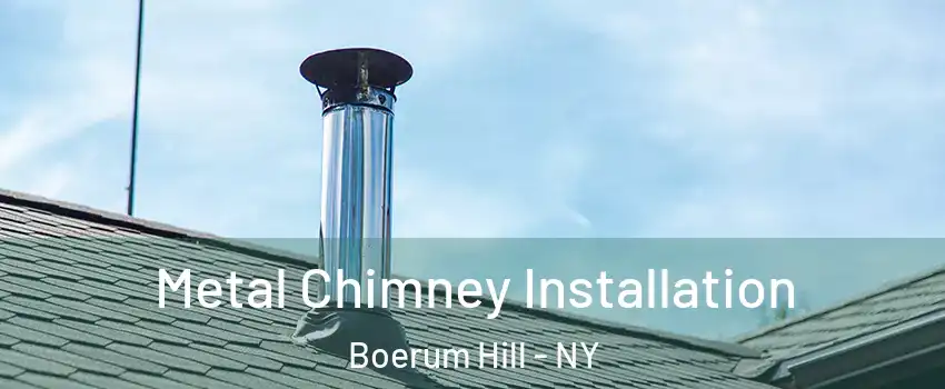 Metal Chimney Installation Boerum Hill - NY