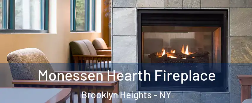 Monessen Hearth Fireplace Brooklyn Heights - NY