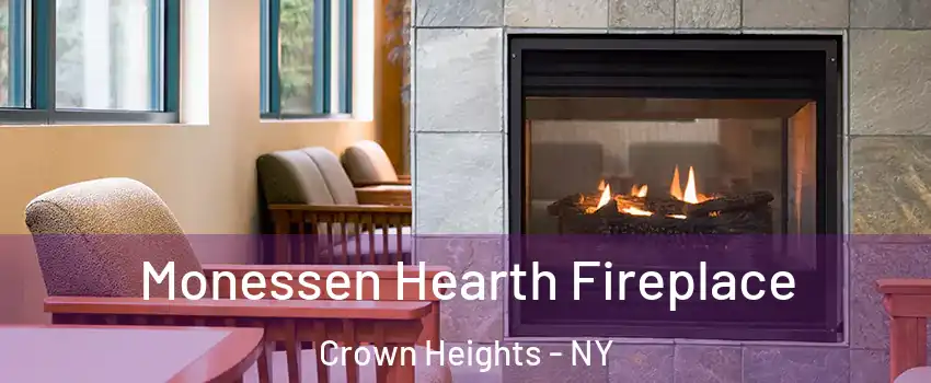 Monessen Hearth Fireplace Crown Heights - NY