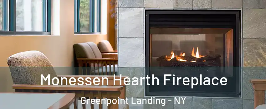 Monessen Hearth Fireplace Greenpoint Landing - NY