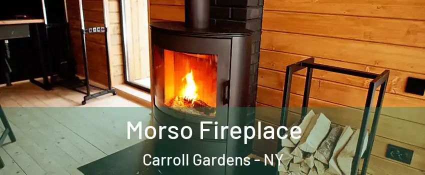 Morso Fireplace Carroll Gardens - NY