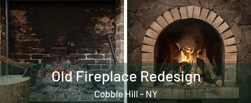 Old Fireplace Redesign Cobble Hill - NY