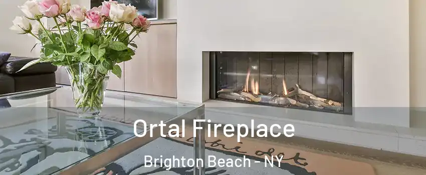 Ortal Fireplace Brighton Beach - NY