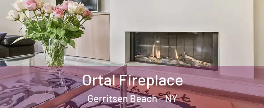 Ortal Fireplace Gerritsen Beach - NY