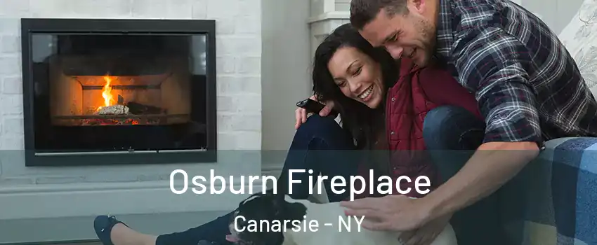 Osburn Fireplace Canarsie - NY