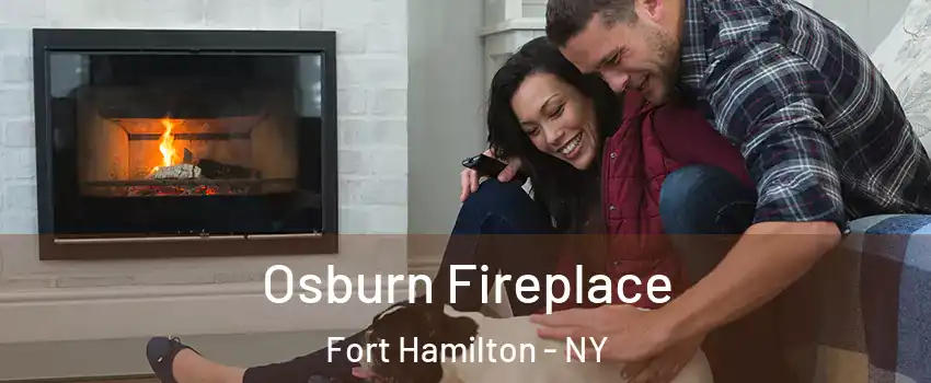 Osburn Fireplace Fort Hamilton - NY