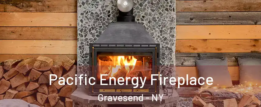 Pacific Energy Fireplace Gravesend - NY