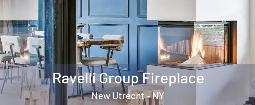 Ravelli Group Fireplace New Utrecht - NY