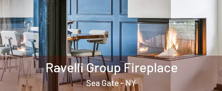 Ravelli Group Fireplace Sea Gate - NY