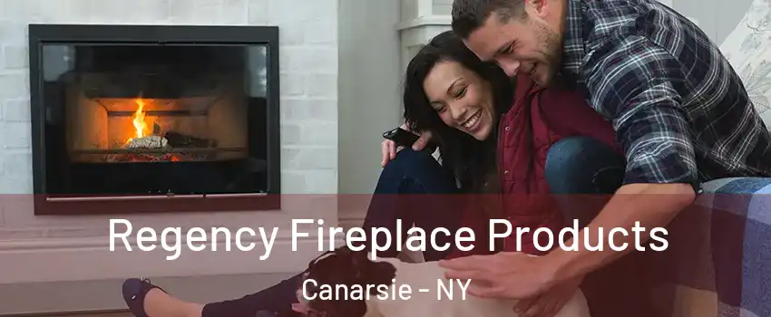 Regency Fireplace Products Canarsie - NY