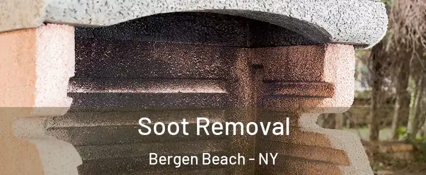 Soot Removal Bergen Beach - NY