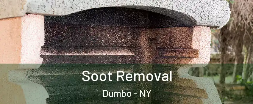 Soot Removal Dumbo - NY