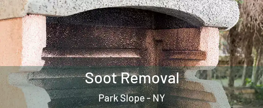 Soot Removal Park Slope - NY