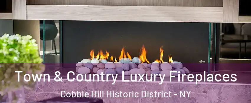 Town & Country Luxury Fireplaces Cobble Hill Historic District - NY