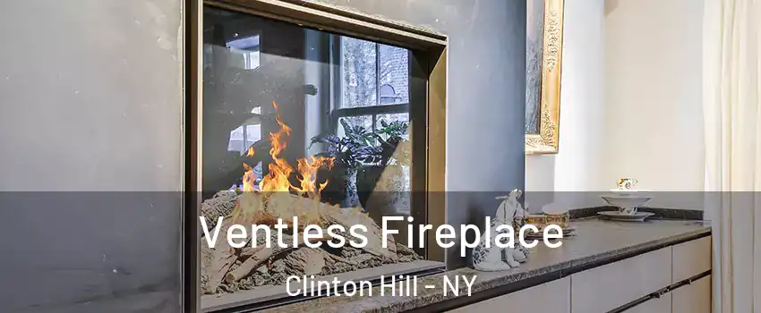 Ventless Fireplace Clinton Hill - NY